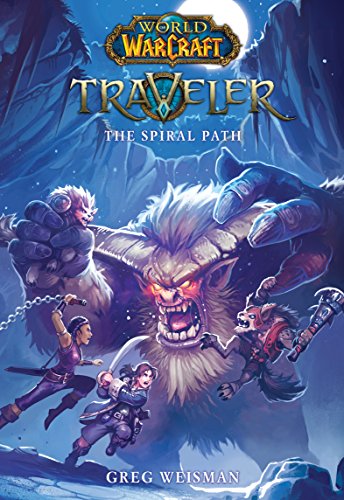 Beispielbild fr The Spiral Path (World of Warcraft: Traveler, Book 2) zum Verkauf von SecondSale