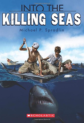 9781338032376: Into the Killing Seas