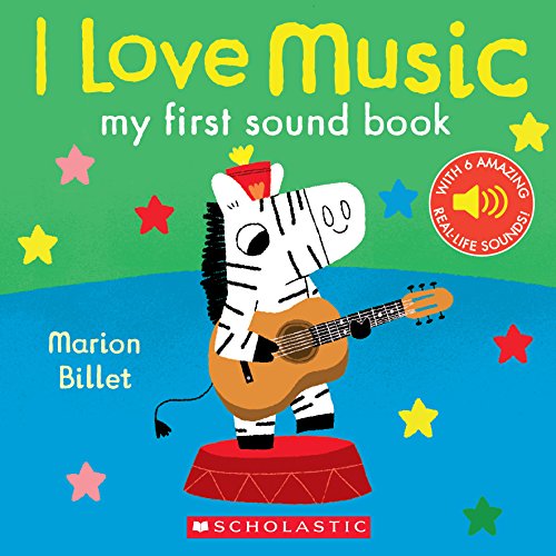 Stock image for I Love Music: My First Sound Book for sale by More Than Words