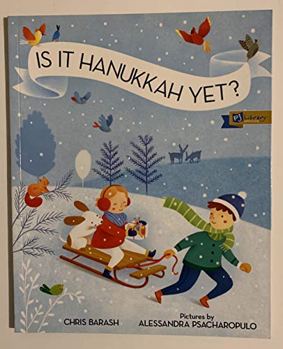 Imagen de archivo de Is It Hanukkah Yet? a la venta por More Than Words