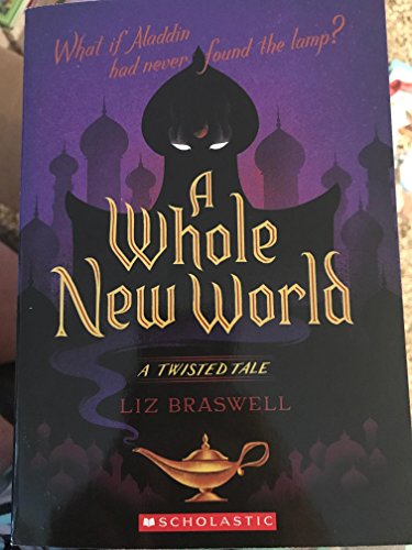 Stock image for A Whole New World: A Twisted Tale for sale by ThriftBooks-Dallas