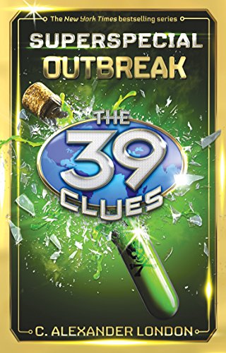 Stock image for Outbreak (the 39 Clues: Super Special, Book 1) for sale by Better World Books: West