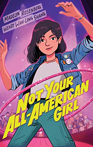 9781338037760: Not Your All-American Girl