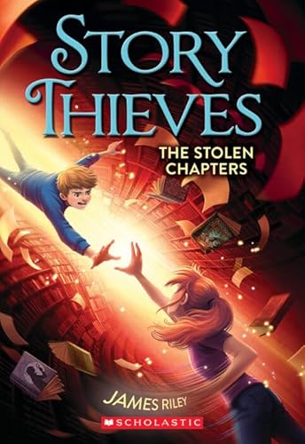 Beispielbild fr The Stolen Chapters (Story Thieves) zum Verkauf von Better World Books