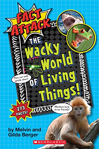 9781338038392: The Wacky World of Living Things!: Plants and Animals: Volume 1