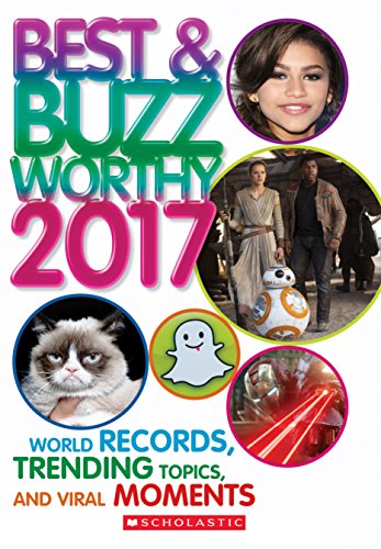 Beispielbild fr Best and Buzzworthy 2017 : World Records, Trending Topics and Viral Moments zum Verkauf von Better World Books