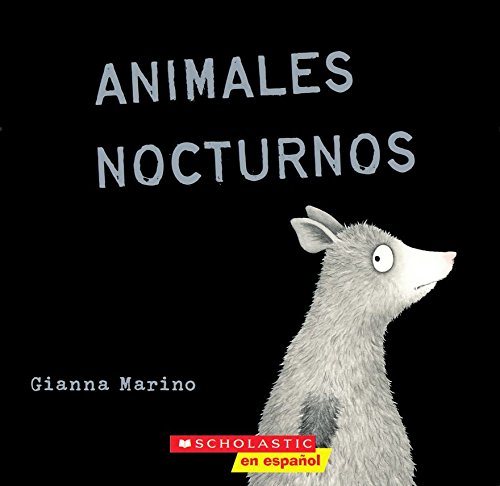 Beispielbild fr Animales Nocturnos (Night Animals) (Spanish Edition) zum Verkauf von SecondSale