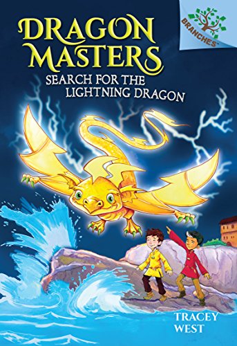 Beispielbild fr Search for the Lightning Dragon: A Branches Book (Dragon Masters #7) zum Verkauf von Blackwell's