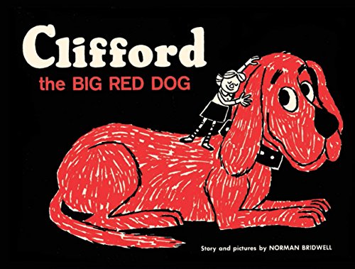 Stock image for Clifford the Big Red Dog for sale by Blackwell's