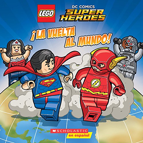 Imagen de archivo de La vuelta al mundo! (LEGO DC Super Heroes) (Spanish Edition) a la venta por Orion Tech