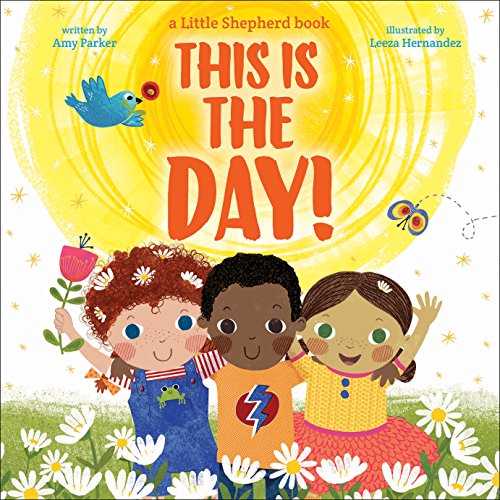 

This Is the Day! (Little Shepherd)