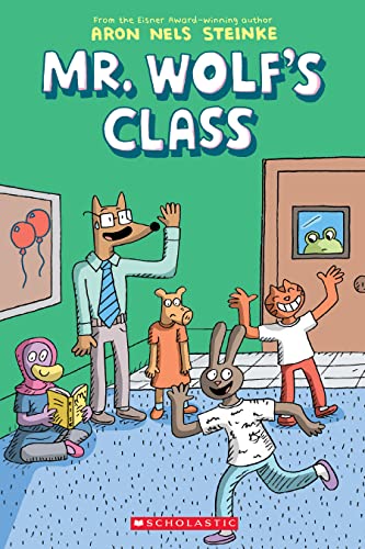 Beispielbild fr Mr. Wolf's Class: a Graphic Novel (Mr. Wolf's Class #1) zum Verkauf von Better World Books
