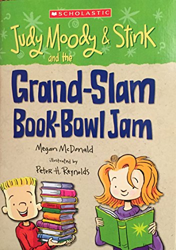 Stock image for Judy Moody & Stink and the Grand-Slam Book-Bowl Jam for sale by Better World Books