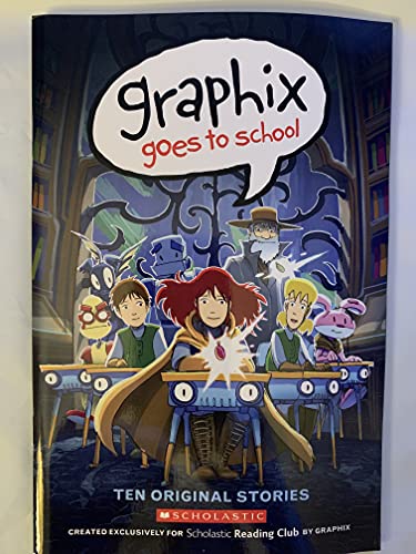 9781338048155: Graphix Goes to School