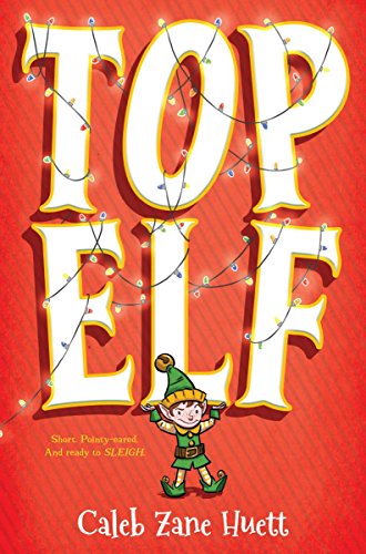 Imagen de archivo de Top Elf a la venta por THE OLD LIBRARY SHOP