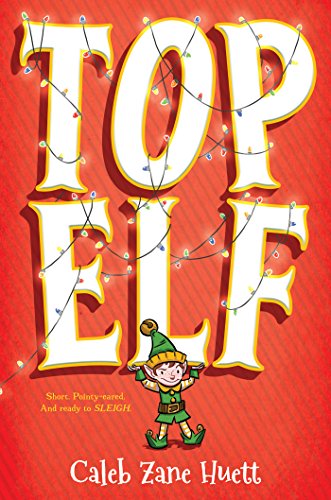 Stock image for Top Elf for sale by THE OLD LIBRARY SHOP