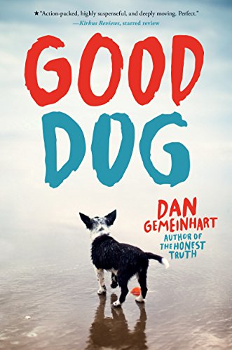 9781338053883: Good Dog (Scholastic Gold)