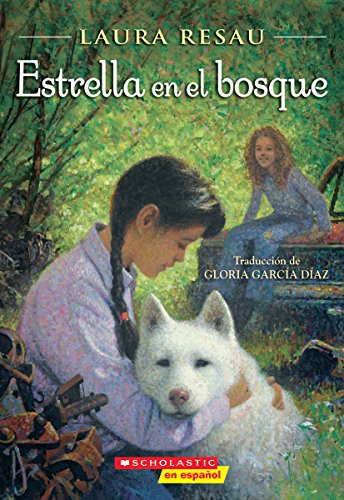 Stock image for Estrella en el bosque (Star in the Forest) (Spanish Edition) for sale by Ergodebooks