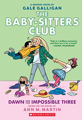 9781338067118: Dawn and the Impossible Three: A Graphic Novel (The Baby-Sitters Club #5): Full-Color Edition (5) (The Baby-Sitters Club Graphix)