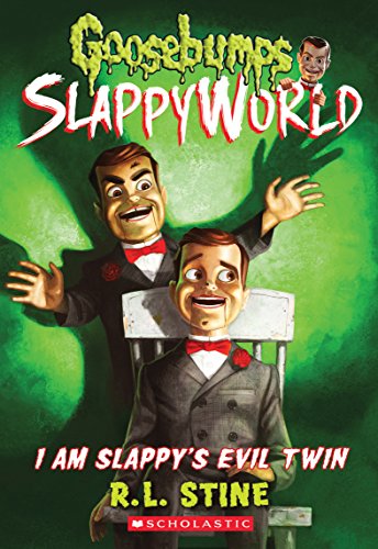 Stock image for I Am Slappy's Evil Twin (Goosebumps SlappyWorld #3) for sale by SecondSale