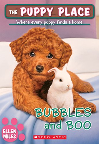 9781338069006: Bubbles and Boo (the Puppy Place #44): Volume 44