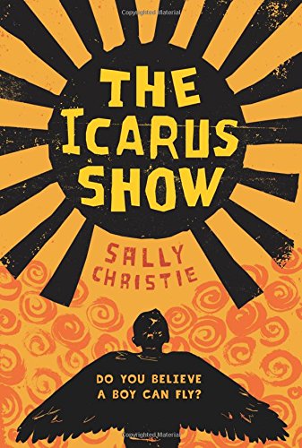 Stock image for The Icarus Show for sale by Irish Booksellers