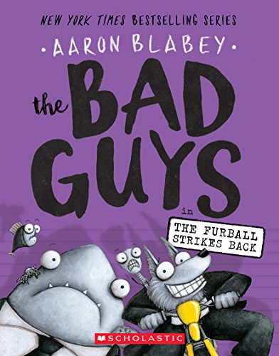 Stock image for The Bad Guys in The Furball Strikes Back (The Bad Guys #3) (3) for sale by Gulf Coast Books