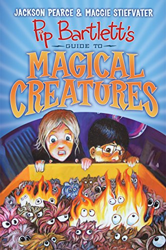 Beispielbild fr Pip Bartlett's Guide to Magical Creatures (Pip Bartlett #1) zum Verkauf von Blackwell's