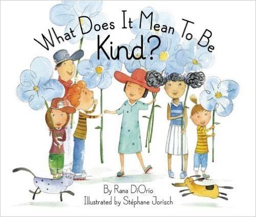 Stock image for What Does It Mean To Be Kind? for sale by Gulf Coast Books