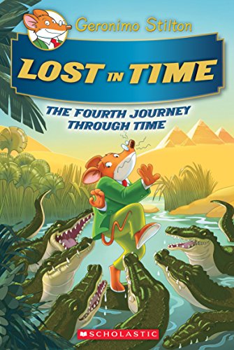 9781338088779: Lost in Time (Geronimo Stilton Journey Through Time #4)