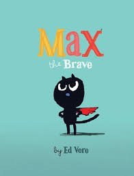 Imagen de archivo de Max the Brave a la venta por Gulf Coast Books