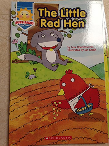 Beispielbild fr The Little Red Hen - A "Just Right Leveled Reader" zum Verkauf von Better World Books
