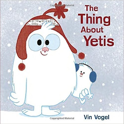 9781338097047: The Thing About Yetis