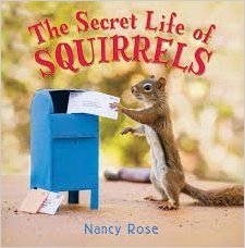 9781338101119: The Secret Life of Squirrels