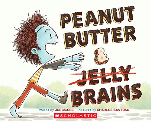 9781338104028: Peanut Butter & Brains