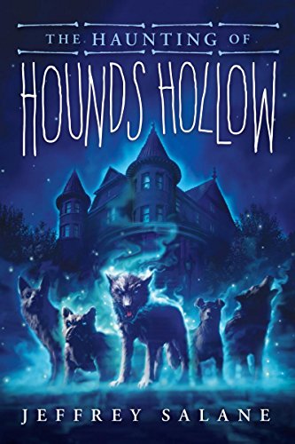 Imagen de archivo de The Haunting of Hounds Hollow a la venta por Half Price Books Inc.