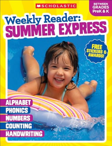 Stock image for Weekly Reader: Summer Express (Between Grades PreK & K) Workbook for sale by SecondSale