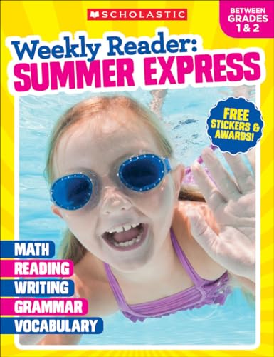 Stock image for Weekly Reader: Summer Express (Between Grades 1 & 2) Workbook for sale by Gulf Coast Books