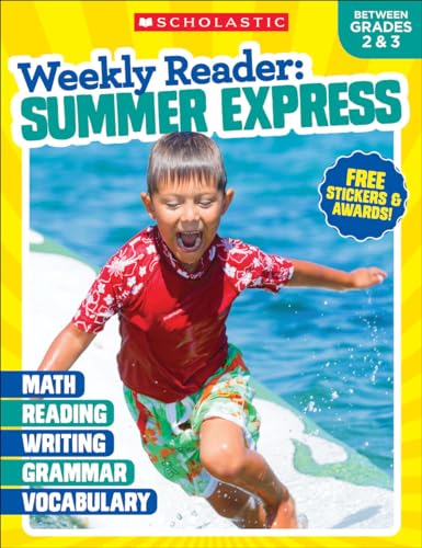 Imagen de archivo de Weekly Reader: Summer Express (Between Grades 2 & 3) Workbook a la venta por SecondSale