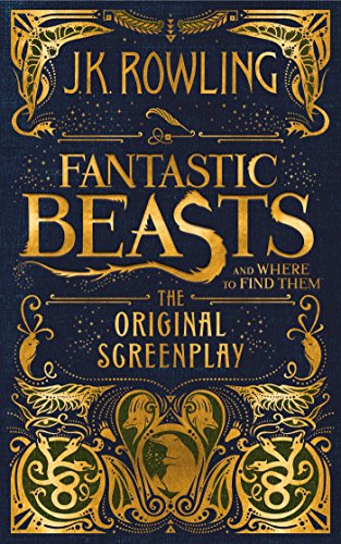 9781338109061: Fantastic Beasts and Where to Find Them: The Original Screenplay