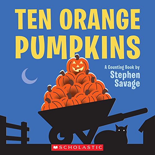 9781338110265: Ten Orange Pumpkins: A Counting Book