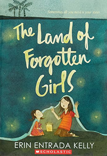 9781338110517: The Land of Forgotten Girls