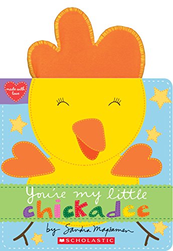 Beispielbild fr You're My Little Chickadee zum Verkauf von SecondSale