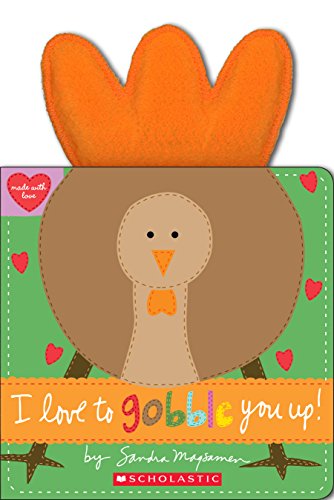 Beispielbild fr I Love to Gobble You Up! (Made with Love) zum Verkauf von SecondSale