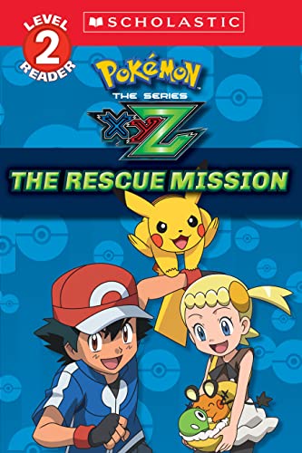 9781338112900: The Rescue Mission (Pokmon Kalos: Scholastic Reader, Level 2) (1)