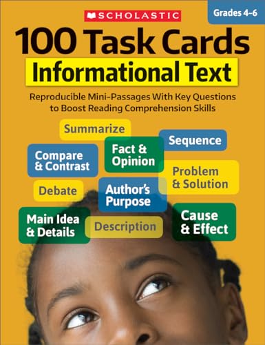 Beispielbild fr 100 Task Cards: Informational Text: Reproducible Mini-Passages with Key Questions to Boost Reading Comprehension Skills zum Verkauf von ThriftBooks-Dallas