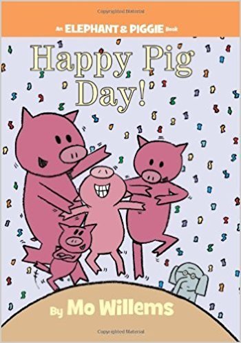 Imagen de archivo de Happy Pig Day! (An Elephant and Piggie Book) a la venta por Gulf Coast Books