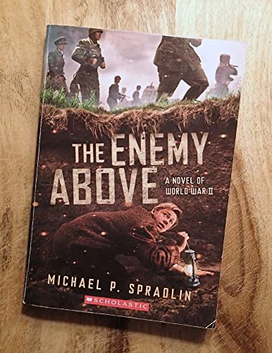 9781338114003: The Enemy Above: A Novel of World War II