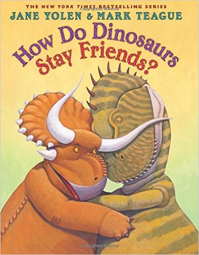 Stock image for How Do Dinosaurs Stay Friends? for sale by Gulf Coast Books
