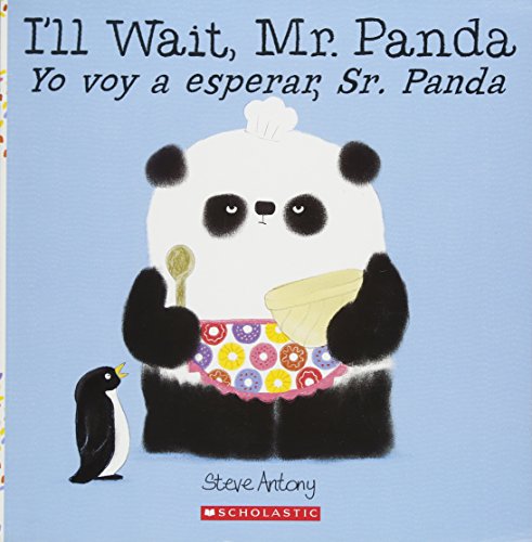 Imagen de archivo de I'll Wait, Mr. Panda / Yo voy a esperar, Sr. Panda (Bilingual) (Spanish and English Edition) a la venta por SecondSale